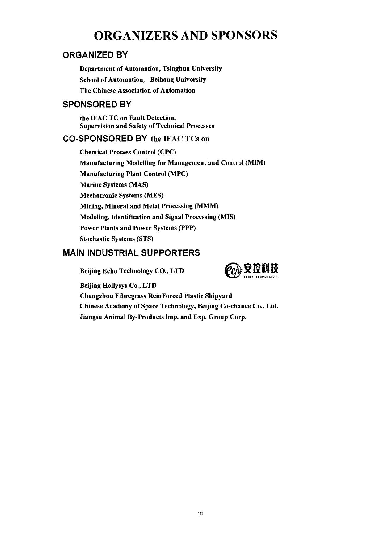 Fault Detection, Supervision and Safety of Technical Processes 2006. A Proceedings Volume from the 6th IFAC Symposium, SAFEPROCESS 2006, Beijing, P.R. China, August 30âSeptember 1, 2006 by Hong-Yue Zhang (Eds.)