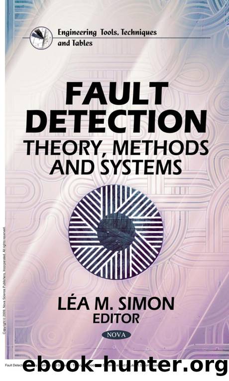 Fault Detection: Theory, Methods and Systems : Theory, Methods and Systems by Léa M. Simon