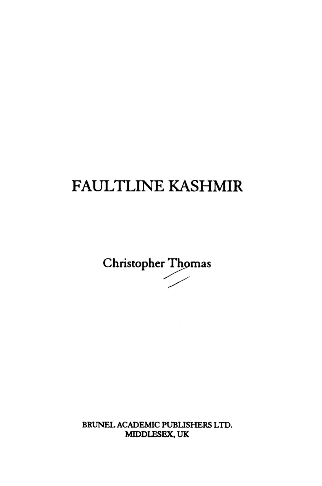 Faultline Kashmir by Christopher Thomas