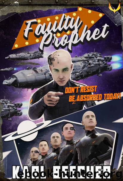 Faulty Prophet: A Funny Sci-Fi Space Adventure by Karl Beecher
