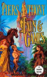 Faun And Games by Piers Anthony