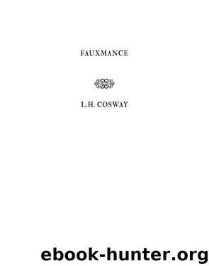 Fauxmance by L.H. Cosway