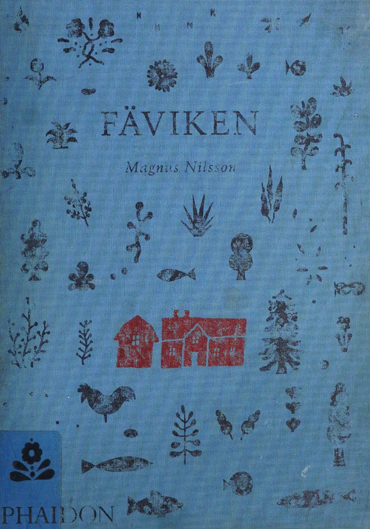 Faviken by Magnus Nilsson