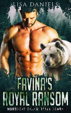Favina's Royal Ransom (Northern Realm Royal Bears Book 1) by Lisa Daniels