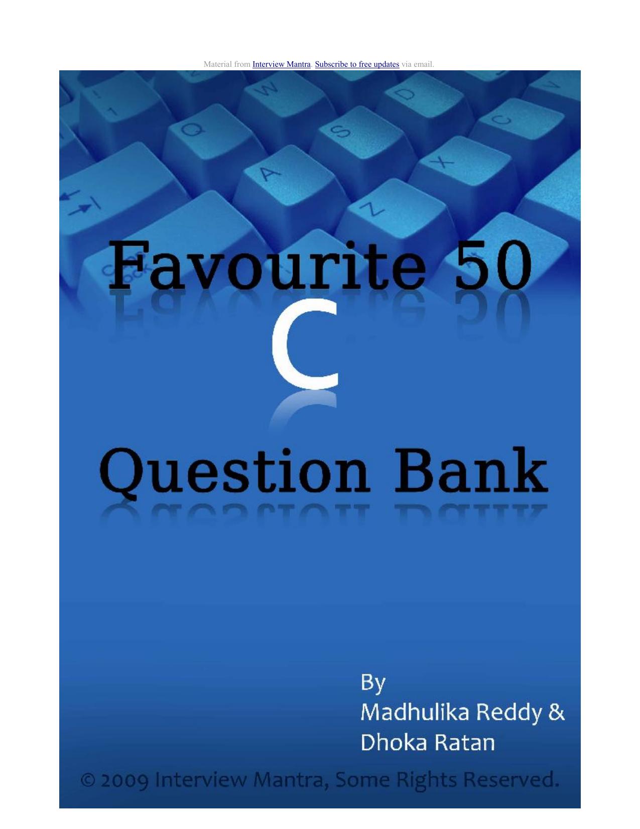Favorite 50 C Interview Questions by Reddy Madhulika Ratan Dhoka