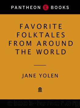 Favorite Folktales from Around the World by Jane Yolen