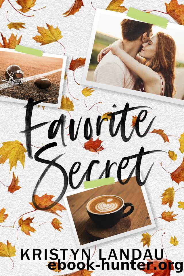 Favorite Secret: A Frenemies-to-Lovers, College Romance by Kristyn Landau