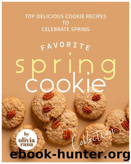 Favorite Spring Cookie Collection by Rana Olivia