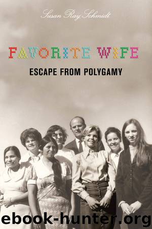 Favorite Wife by Susan Ray Schmidt