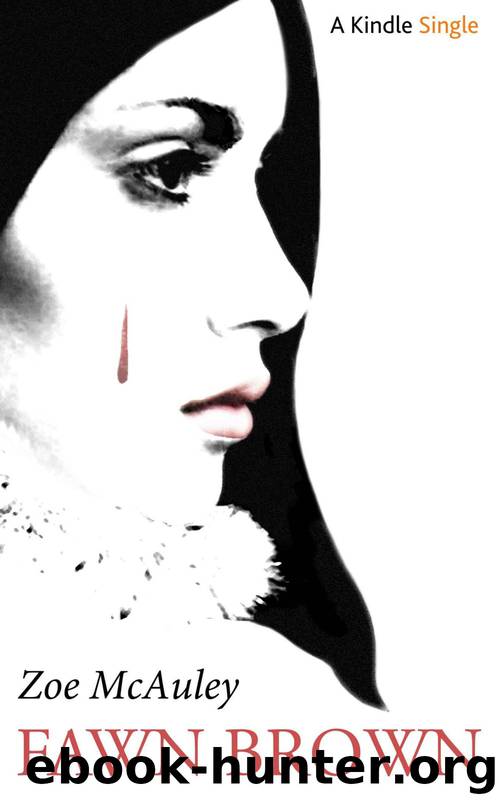 Fawn Brown (Kindle Single) by Zoe McAuley