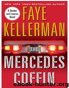Faye Kellerman_Decker & Lazarus 17 by The Mercedes Coffin