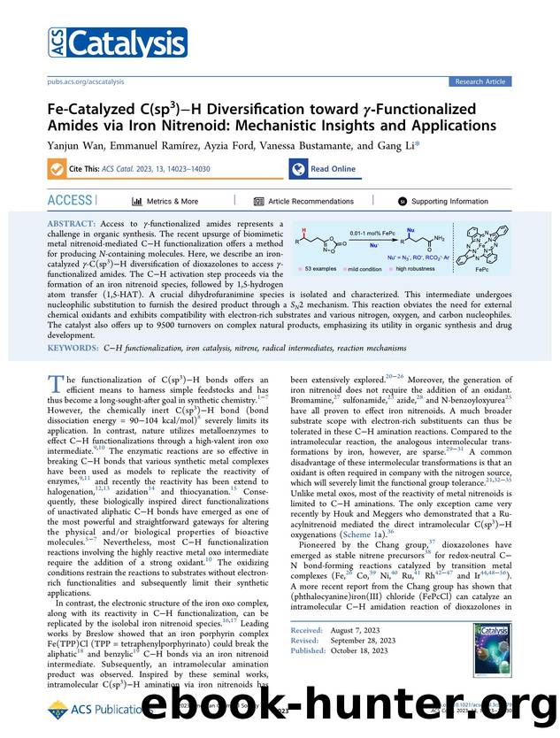 Fe-Catalyzed C(sp3)âH Diversification toward Î³-Functionalized Amides via Iron Nitrenoid: Mechanistic Insights and Applications by Yanjun Wan Emmanuel Ramírez Ayzia Ford Vanessa Bustamante and Gang Li