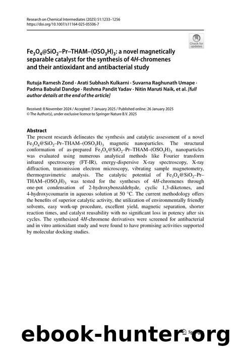 Fe3O4@SiO2âPrâTHAMâ(OSO3H)3: a novel magnetically separable catalyst for the synthesis of 4H-chromenes and their antioxidant and antibacterial study by unknow
