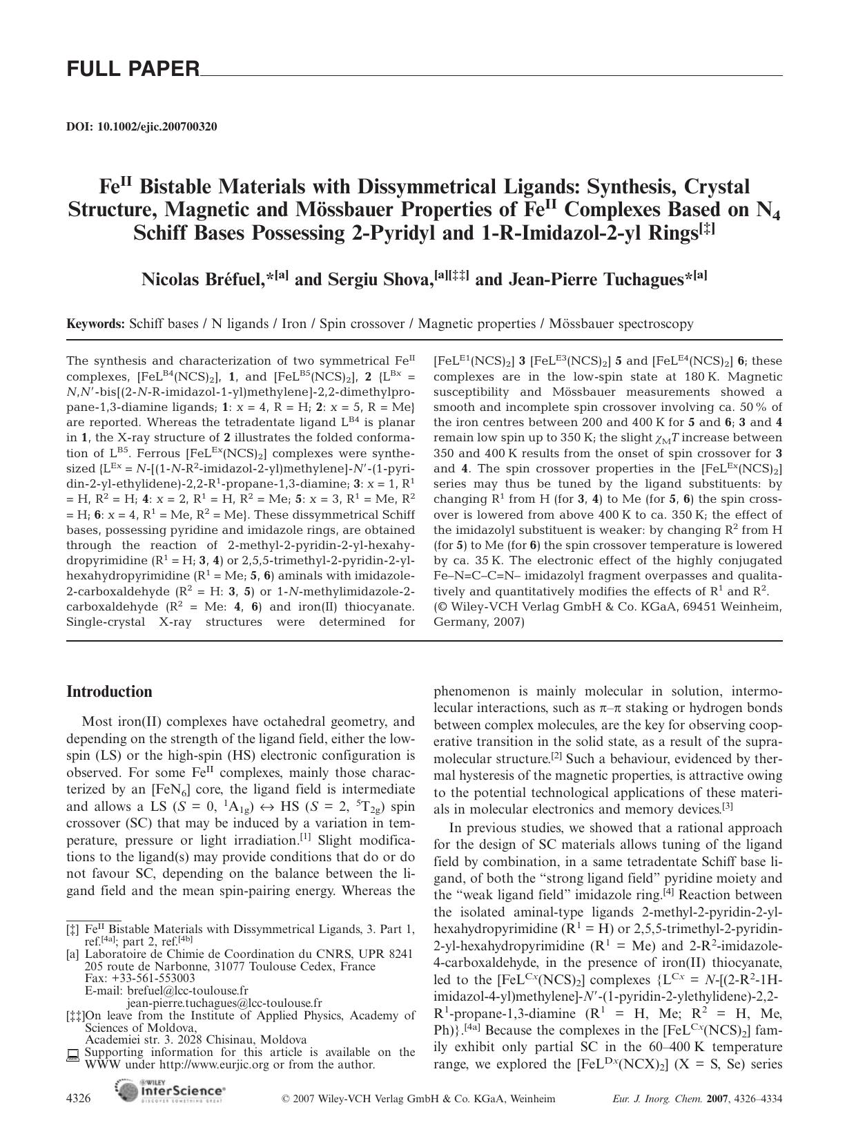 FeII Bistable Materials with Dissymmetrical Ligands: Synthesis, Crystal Structure, Magnetic and MÃ¶ssbauer Properties of FeII Complexes Based on N4 Schiff Bases Possessing 2-Pyridy by Unknown