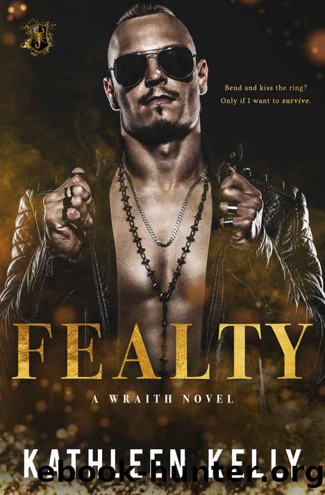 Fealty by Kelly Kathleen