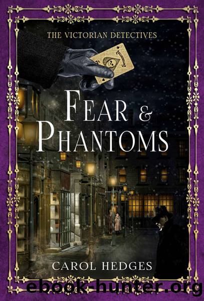 Fear & Phantoms by Carol Hedges