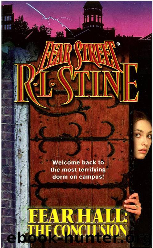 Fear Hall: The Conclusion by R.L. Stine