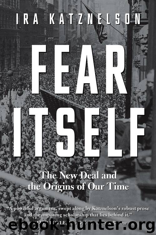 Fear Itself by Ira Katznelson