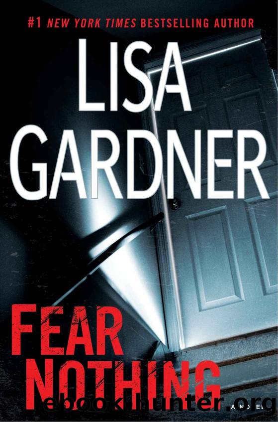 Fear Nothing: A Detective D.D. Warren Novel (Detective D. D. Warren) by Lisa Gardner