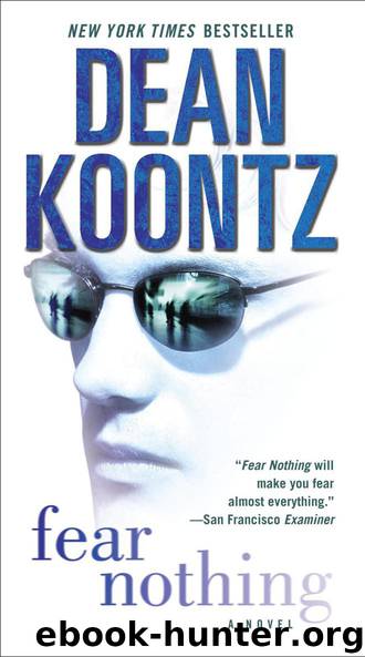 Fear Nothing: A Novel by Dean Koontz