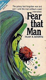 Fear That Man / Toyman by Dean Koontz