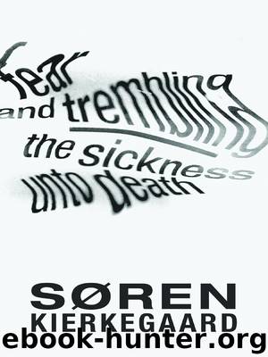 Fear and Trembling and The Sickness Unto Death (New in Paperback) by Marino Gordon Kierkegaard Søren Lowrie Walter