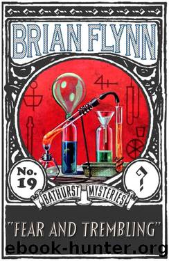 Fear and Trembling: An Anthony Bathurst Mystery by Brian Flynn