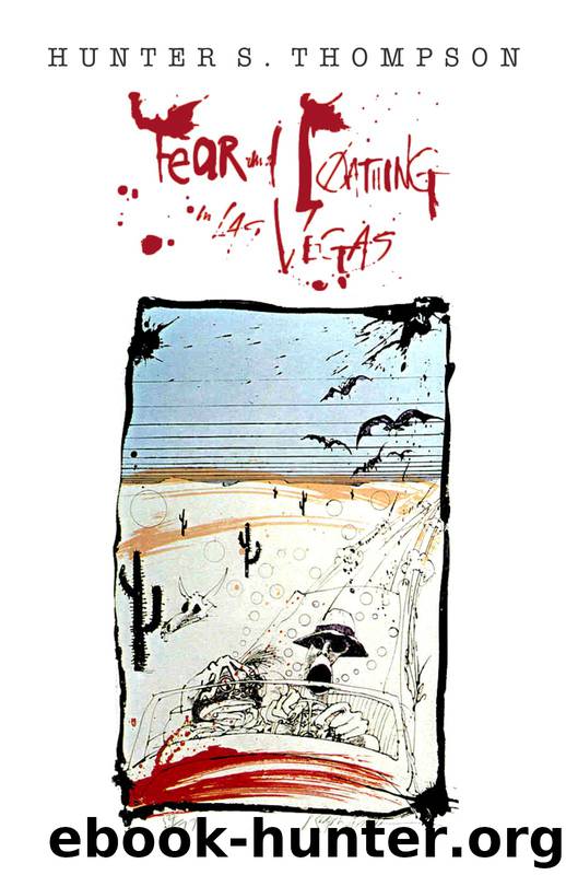 Fear and loathing in Las Vegas, and other American stories by Thompson ...