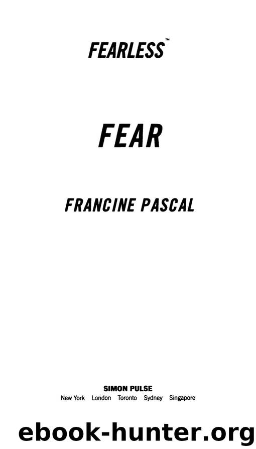 Fear by Francine Pascal