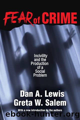 Fear of Crime by Dan A. Lewis