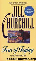 Fear of Frying by Churchill Jill