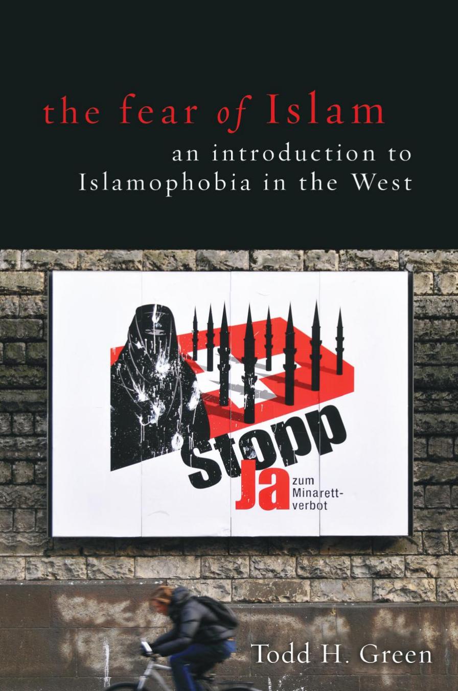 Fear of Islam by Green Todd H.;