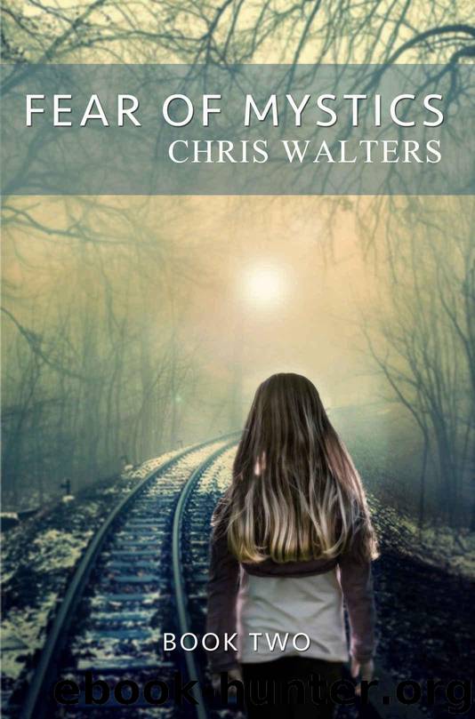 Fear of Mystics (Saga of Mystics Book 2) by Walters Chris