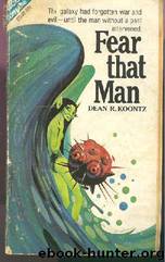 Fear that man by Dean Koontz