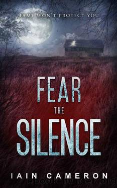 Fear the Silence by Cameron Iain