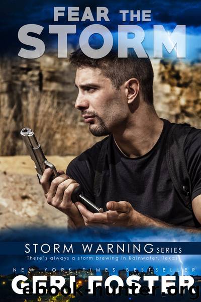 Fear the Storm by Geri Foster