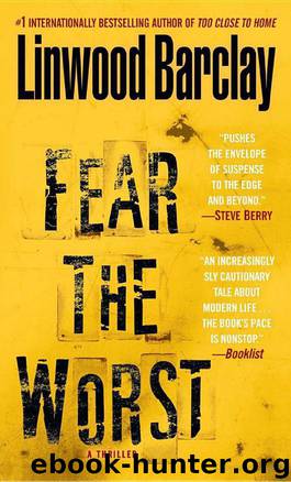Fear the Worst by Linwood Barclay