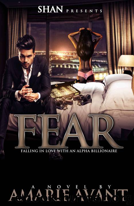 Fear: Falling in Love with An Alpha Billionaire (BWWM Romance) by Amarie Avant