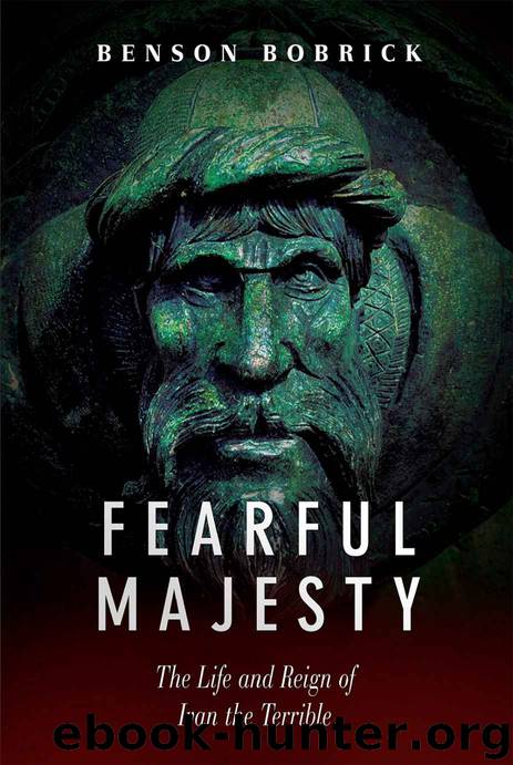 Fearful Majesty by Benson Bobrick
