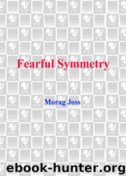 Fearful Symmetry by Morag Joss