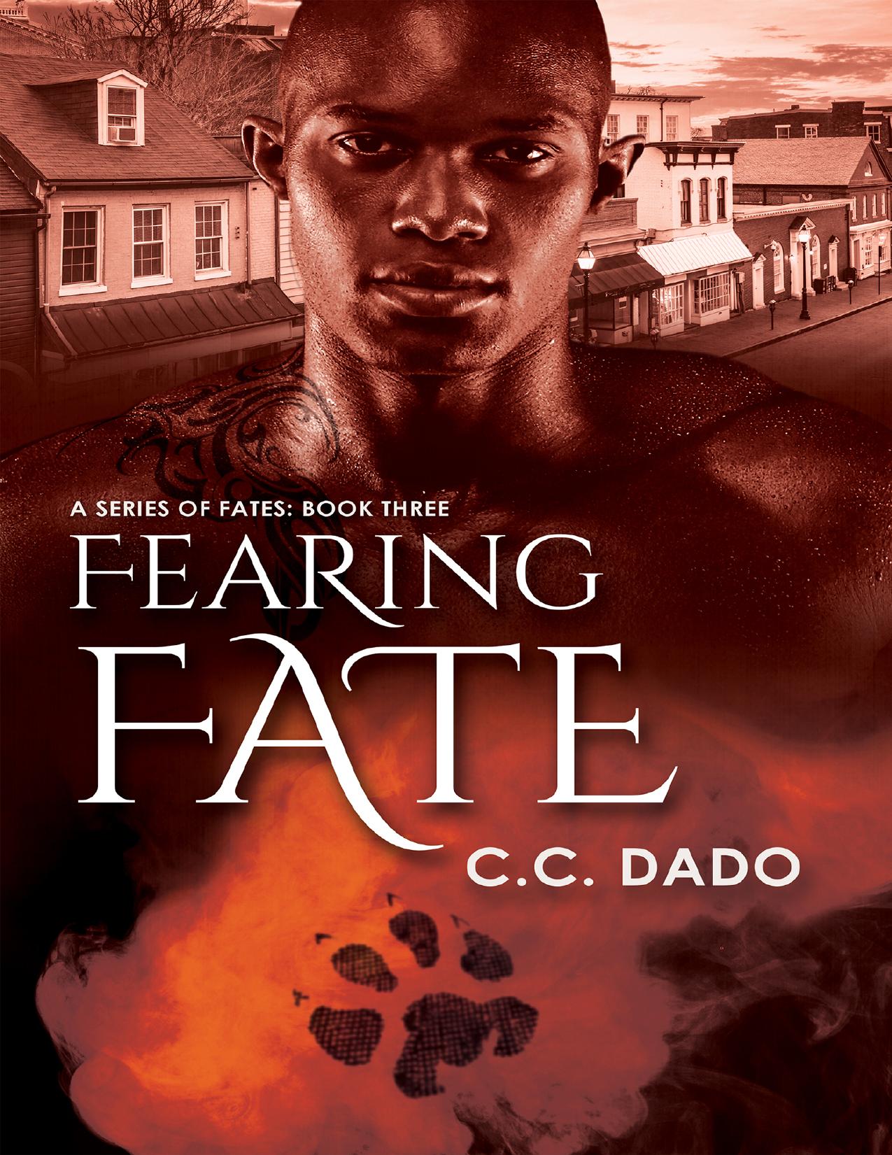 Fearing Fate by C.C. Dado