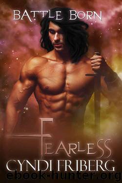 Fearless (Battle Born Book 12) by Cyndi Friberg