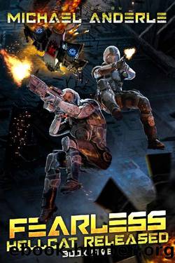 Fearless (Hellcat Released Book 5) by Michael Anderle