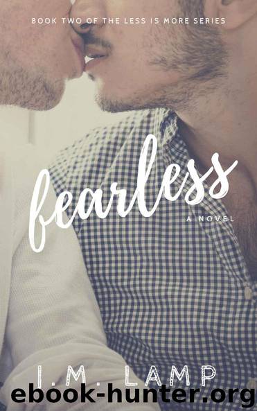 Fearless (Less Is More Book 2) by J.M. Lamp