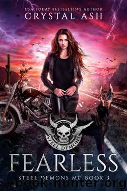 Fearless (Steel Demons MC Book 3) by Crystal Ash