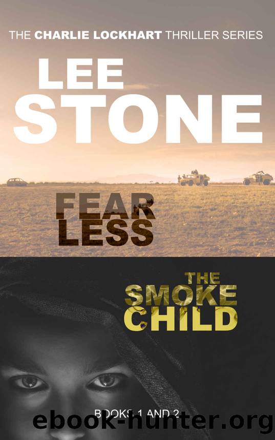 Fearless ; The Smoke Child by Lee Stone