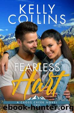 Fearless Hart (A Cross Creek Small Town Novel Book 2) by Kelly Collins