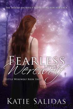 Fearless Little Werewolf by Katie Salidas
