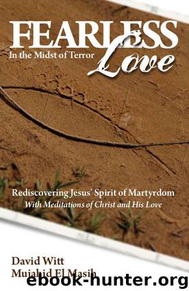 Fearless Love by David Witt & Mujahid el Masih