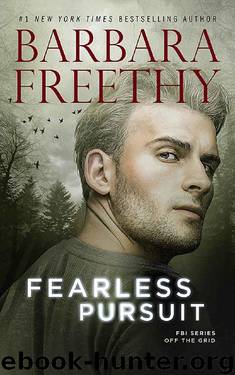 Fearless Pursuit (Off The Grid: FBI Series Book 8) by Barbara Freethy